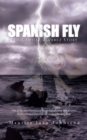 Image for Spanish Fly: The Camille Alvarez Story