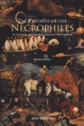 Image for Triumph of the Necrophiles: A Critique of the Mechanical World View