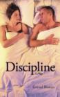 Image for Discipline : A Play