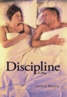 Image for Discipline: A Play