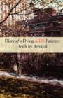 Image for Diary of a Dying AIDS Patient : Death by Betrayal