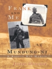 Image for Frank and Me at Mundung-Ni: A Korean War Memoir