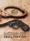 Image for Memories of a Small-Town Cop