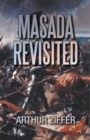 Image for Masada Revisited: A Play in Ten Scenes