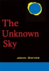 Image for Unknown Sky: A Novel of the Moon
