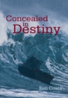 Image for Concealed in Destiny
