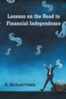 Image for Lessons on the Road to Financial Independence