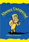 Image for Absence Unexpected