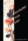 Image for Revitalizing Your Spirit