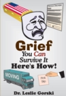 Image for Grief You Can Survive It-Here&#39;s How!