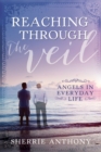 Image for Reaching Through The Veil