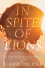 Image for In Spite of Lions