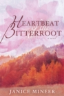 Image for Heartbeat of the Bitterroot