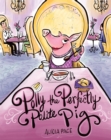 Image for Polly the Perfectly Polite Pig