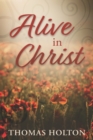 Image for Alive in Christ
