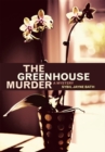 Image for Greenhouse Murder
