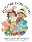 Image for Flowers from Seeds: A Garden Parable &amp; Coloring Book.