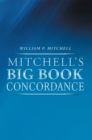 Image for Mitchell&#39;S Big Book Concordance