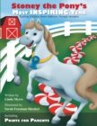 Image for Stoney the Pony&#39;S Most Inspiring Year: Teaching Children About Addiction Through Metaphor