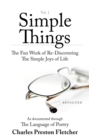 Image for Simple Things: The Fun Work of Re-Discovering the Simple Joys of Life