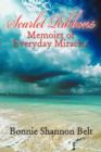 Image for Scarlet Ribbons : Memoirs of Everyday Miracles