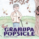 Image for Grandpa Popsicle