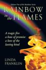 Image for Rainbow in the Flames