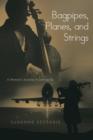Image for Bagpipes, Planes, and Strings : A Woman&#39;s Journey in Letting Go