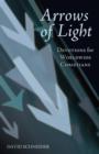 Image for Arrows of Light : Devotions for Worldwide Christians