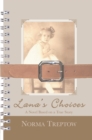 Image for Lana&#39;S Choices: A Novel Based on a True Story