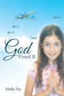 Image for God Fixed It