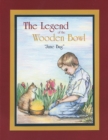 Image for Legend of the Wooden Bowl