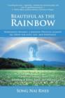 Image for Beautiful as the Rainbow : Nashimoto Masako, a Japanese Princess Against All Odds for Love, Life, and Happiness