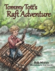 Image for Tommy Tott&#39;S Raft Adventure
