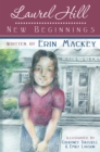Image for Laurel Hill: New Beginnings: Book 1