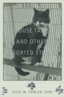 Image for Mouse Tales and Other Assorted Stories