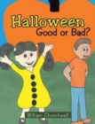 Image for Halloween Good or Bad?