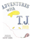 Image for Adventures With T.j