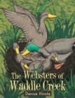 Image for The Websters of Waddle Creek