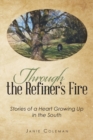 Image for Through the Refiner&#39;s Fire
