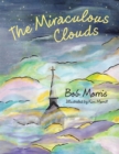 Image for Miraculous Clouds.