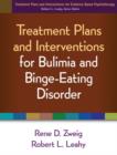 Image for Treatment Plans and Interventions for Bulimia and Binge-Eating Disorder