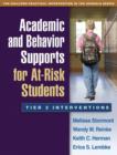 Image for Academic and behavior supports for at-risk students  : tier 2 interventions