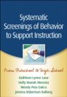 Image for Systematic screenings of behavior to support instruction  : from preschool to high school