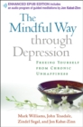 Image for The mindful way through depression: freeing yourself from chronic unhappiness