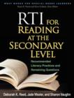 Image for RTI for reading at the secondary level  : recommended literacy practices and remaining questions