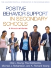 Image for Positive behavior support in secondary schools: a practical guide