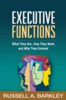 Image for Executive functions  : what they are, how they work, and why they evolved