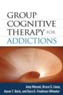 Image for Group Cognitive Therapy for Addictions