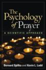 Image for The psychology of prayer  : a scientific approach